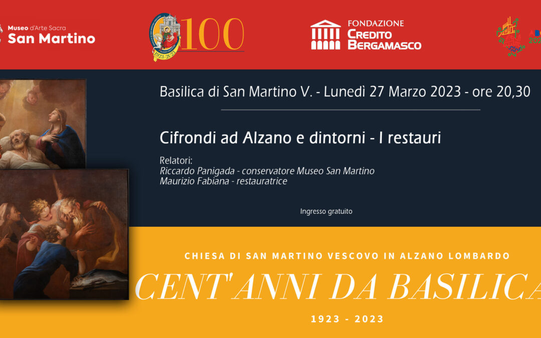 Cifrondi ad Alzano e dintorniI restauri